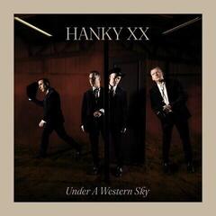 LP ploča Hanky Xx - Under A Western Sky (LP)