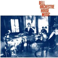 LP ploča Bell Orchestre - House Music (LP)