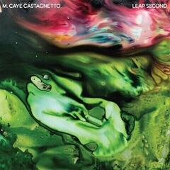 LP plošča M. Caye Castagnetto - Leap Second (Special Edition) (LP)