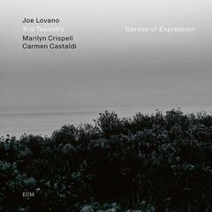 Vinylplate Joe Lovano & Trio Tapestry & Marilyn Crispell & Carmen Castaldi - Garden Of Expression (LP)