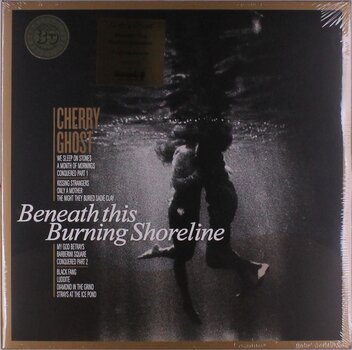 Vinilinė plokštelė Cherry Ghost - Beneath This Burning Shoreline (2 LP) - 1
