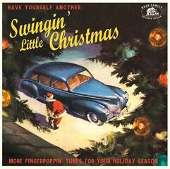 Грамофонна плоча Various Artists - Have Yourself Another Swingin' Little Christmas (Red Coloured) (LP)