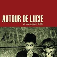 Disc de vinil Autour De Lucie - L’Échappée Belle (Dark Red Coloured) (LP)