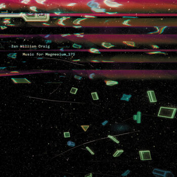 Schallplatte Ian William Craig - Music For Magnesium_173 (2 LP) - 1