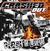 Vinyl Record Crashed Out - Crash 'n' Burn (Reissue) (LP)