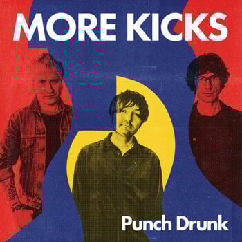 Disco in vinile More Kicks - Punch Drunk (LP) - 1