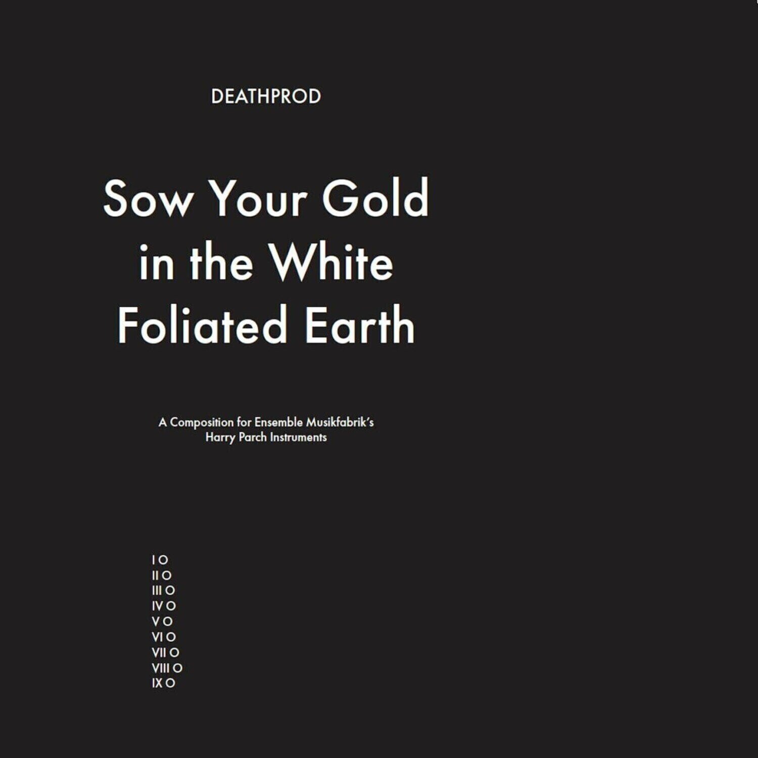 LP plošča Deathprod - Sow Your Gold In The White Foliated Earth (LP)