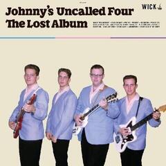 Disco de vinil Johnny And The Uncalled Four - The Lost Album (LP)