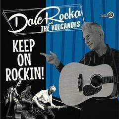 LP ploča Dale Rocka & The Volcanoes - Keep On Rockin! (LP)
