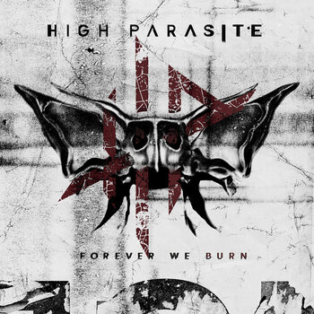 LP ploča High Parasite - Forever We Burn (Limited Edition) (White Coloured) (LP) - 1