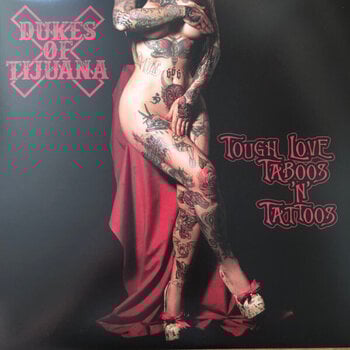 LP ploča Dukes Of Tijuana - Tough Love, Taboos & Tattoos (Limited Edition) (Red Coloured) (LP) - 1