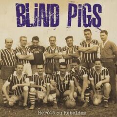 Disque vinyle Blind Pigs - Heróis Ou Rebeldes (20th Anniversary) (Marble Coloured) (LP)