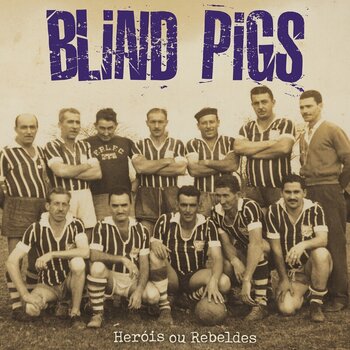 Disque vinyle Blind Pigs - Heróis Ou Rebeldes (20th Anniversary) (Marble Coloured) (LP) - 1