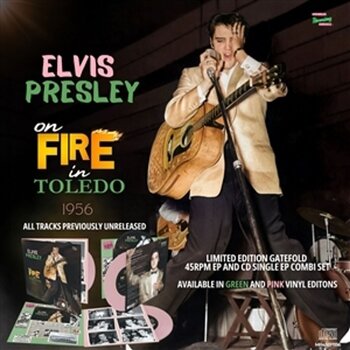 Vinilinė plokštelė Elvis Presley - On Fire In Toledo 1956 (2 LP) - 1