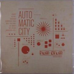 LP ploča Automatic City - Hum Drum (LP)