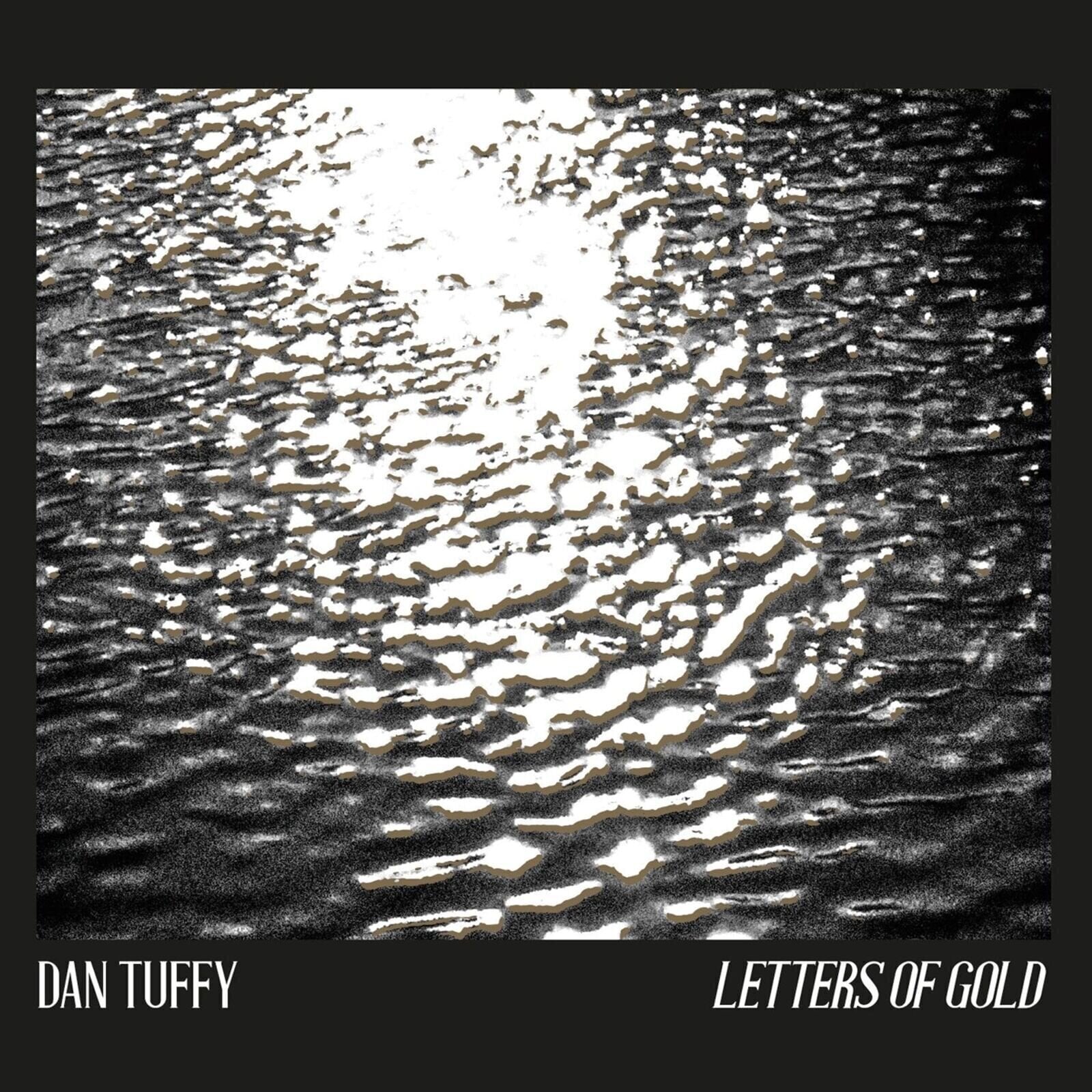 LP Dan Tuffy - Letters Of Gold (CD)