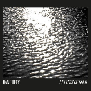 LP Dan Tuffy - Letters Of Gold (CD) - 1