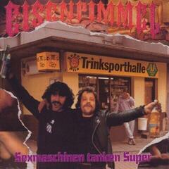 Vinyl Record Eisenpimmel - Sexmaschinen Tanken Super (Reissue) (Orange Coloured) (LP)