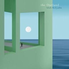 Vinilinė plokštelė Gleb Kolyadin - The Outland (LP)