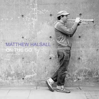 Грамофонна плоча Matthew Halsall - On The Go (Deluxe Edition) (2 LP) - 1