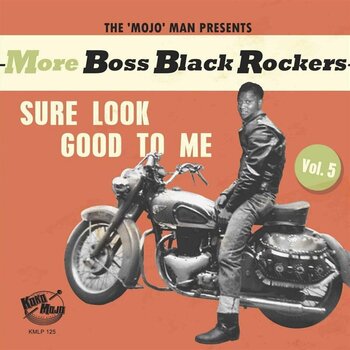 LP ploča Various Artists - More Boss Black Rockers Vol. 5: Sure Look Good To Me (LP) - 1