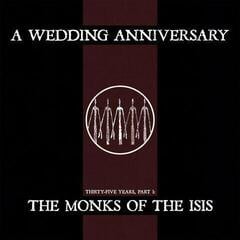 Vinilinė plokštelė A Wedding Anniversary - The Monks Of The Isis (Limited Edition) (LP)