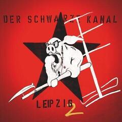 Vinylplate Der Schwarze Kanal - Leipzig 2 (Reissue) (Limited Edition) (2 LP)