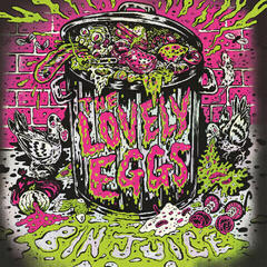 Грамофонна плоча The Lovely Eggs - Bin Juice (Neon Toxic Slime Green Coloured) (LP)