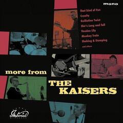 Vinylplate The Kaisers - More from The Kaisers (Limited Edition) (LP)