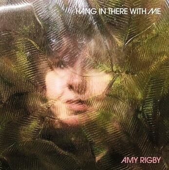 Vinylplate Amy Rigby - Hang In There With Me (LP) - 1