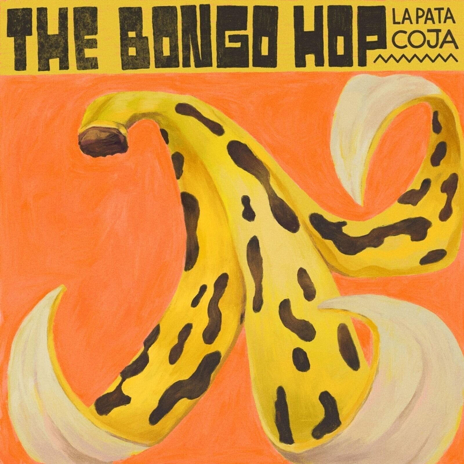 LP ploča The Bongo Hop - La Pata Coja (LP)