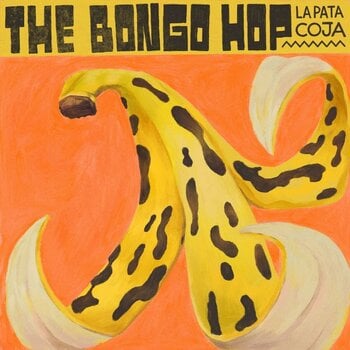 LP ploča The Bongo Hop - La Pata Coja (LP) - 1