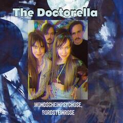 LP ploča Doctorella - Mondscheinpsychose, Bordsteinrose (LP)