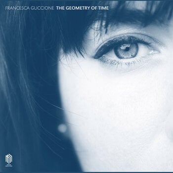 Disque vinyle Francesca Guccione - The Geometry Of Time (Limited Edition) (180 g) (LP) - 1