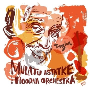 Disc de vinil Mulatu Astatke & Hoodna Afrobeat Orchestra - Tension (LP) - 1