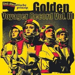 Vinylplate Das Schottische Prinzip - Golden Voyager Record Vol. III (LP)