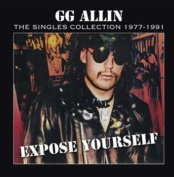 Vinyl Record GG Allin - Expose Yourself - The Singles Collection 1977-1991 (Reissue) (LP) - 1