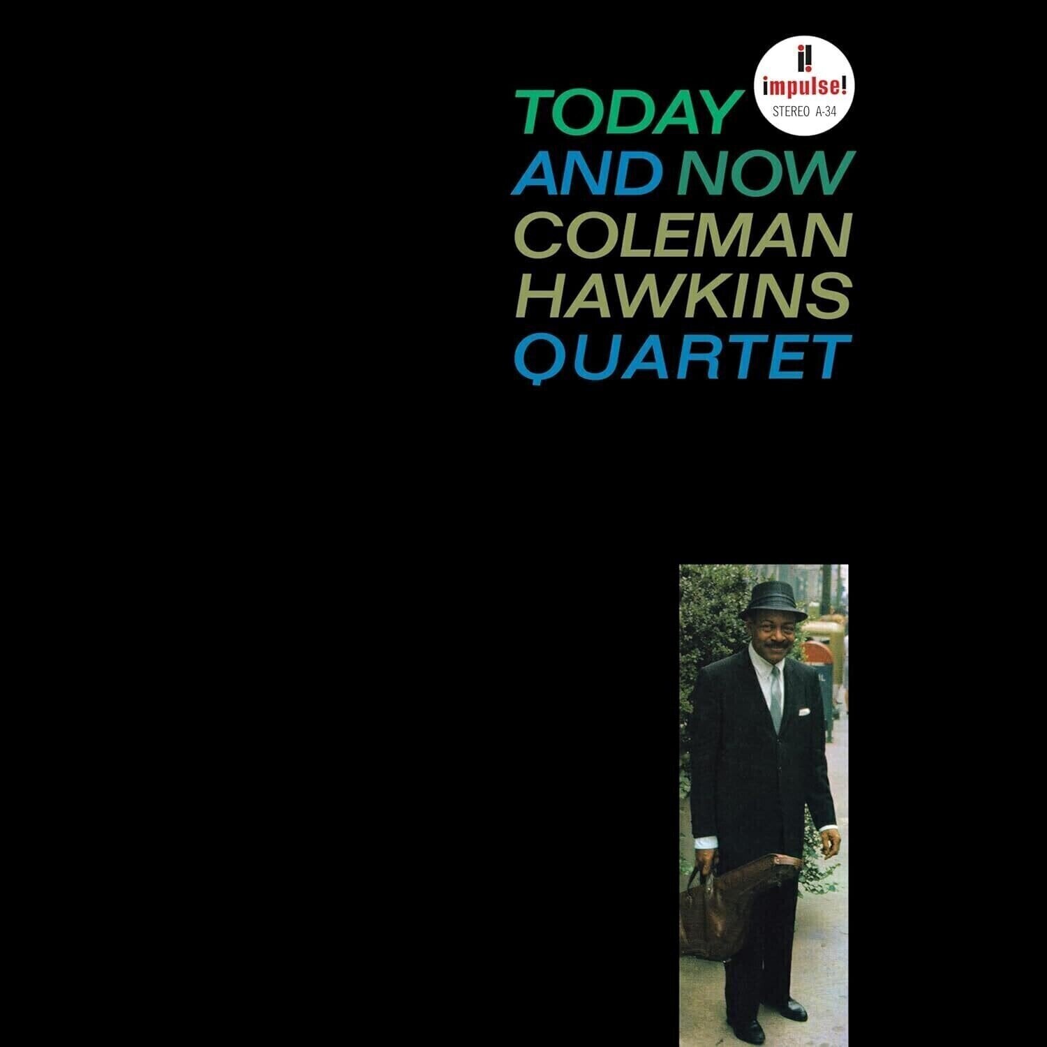 Vinyl Record Coleman Hawkins Quartet - Today And Now (Reissue) (LP)