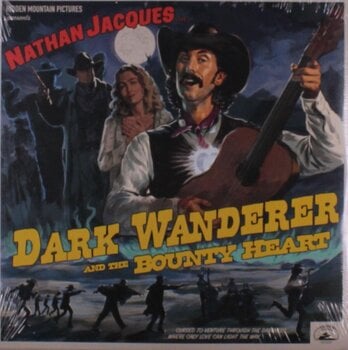 Disco de vinil Nathan Jacques - Dark Wanderer And The Bounty Heart (LP) - 1