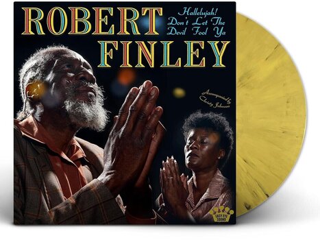 LP ploča Robert Finley - Hallelujah! Don't Let The Devil Fool Ya (Limited Edition) (Yellow & Black Marbled Coloured) (LP) - 1