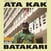 Vinyl Record Ata Kak - Batakari (LP)