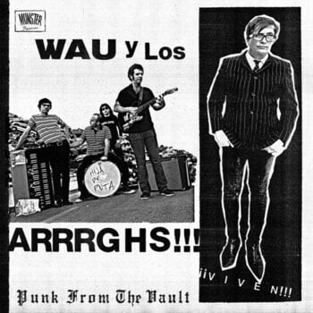 Vinyl Record Wau Y Los Arrrghs!!! - ¡¡¡Viven!!! (Reissue) (LP) - 1