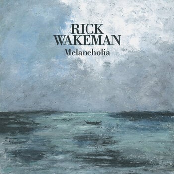 Płyta winylowa Rick Wakeman - Melancholia (LP) - 1