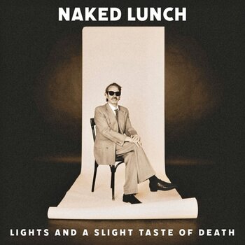 Disque vinyle Naked Lunch - Lights and a Slight Taste of Death (LP) - 1
