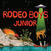 Vinyl Record Rodeo Boys - Junior (3 LP)