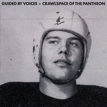 Hudobné CD Guided By Voices - Crawlspace Of The Pantheon (CD) - 1