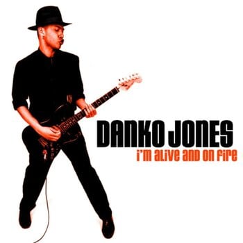 LP plošča Danko Jones - I'm Alive And On Fire (Reissue) (LP) - 1