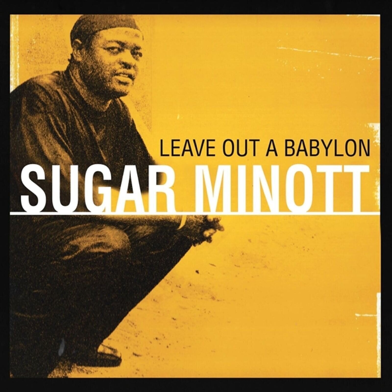 LP ploča Sugar Minott - Leave Out A Babylon (Reissue) (2 LP)
