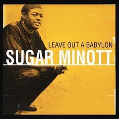 LP ploča Sugar Minott - Leave Out A Babylon (Reissue) (2 LP)