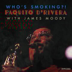 Vinyl Record Paquito D'Rivera & James Moody - Who's Smoking?! (2 LP)